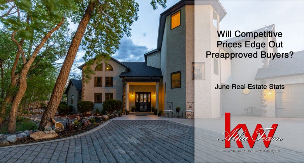 Real Estate Market June Stats - Atha Team Montrose Colorado